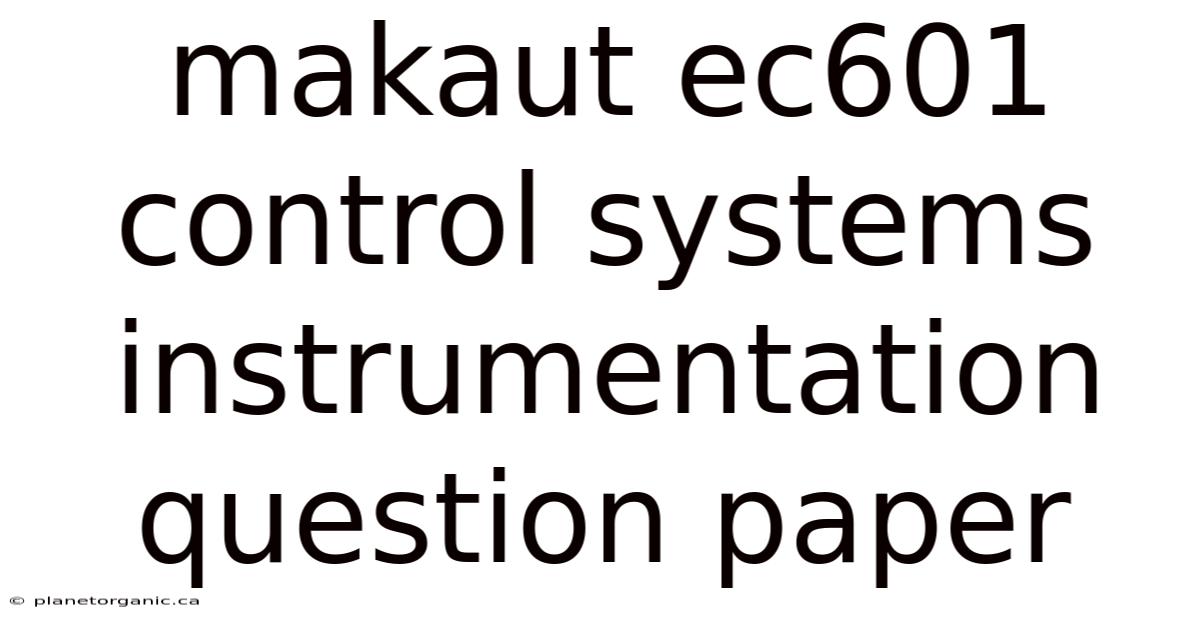 Makaut Ec601 Control Systems Instrumentation Question Paper