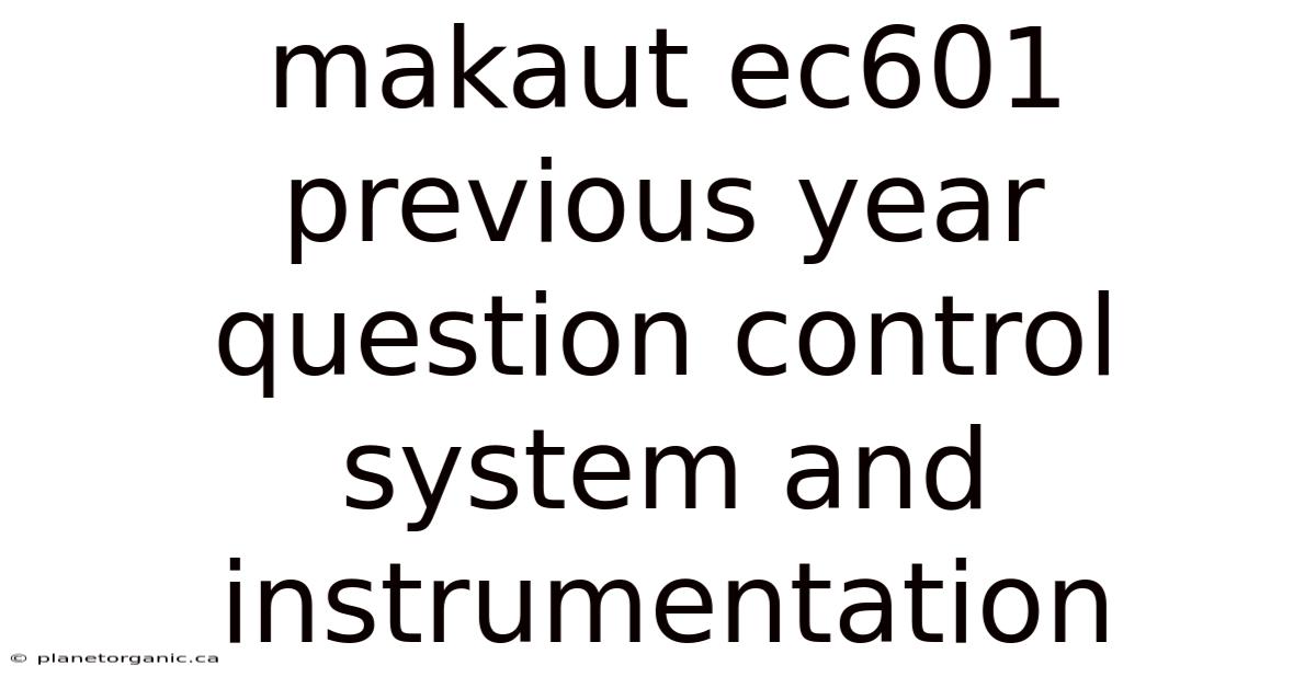 Makaut Ec601 Previous Year Question Control System And Instrumentation