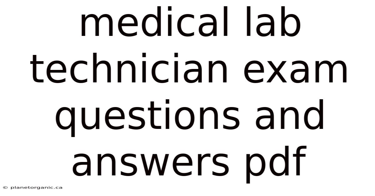 Medical Lab Technician Exam Questions And Answers Pdf