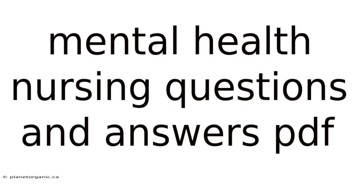 Mental Health Nursing Questions And Answers Pdf