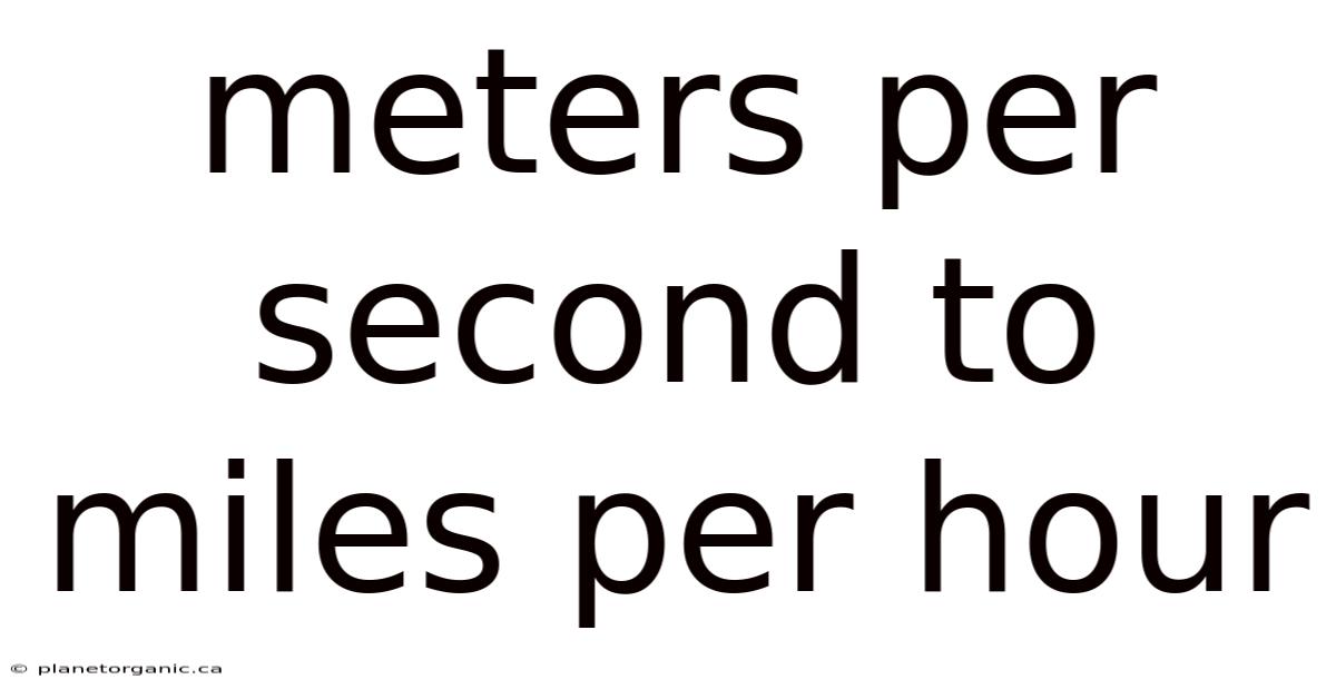 Meters Per Second To Miles Per Hour