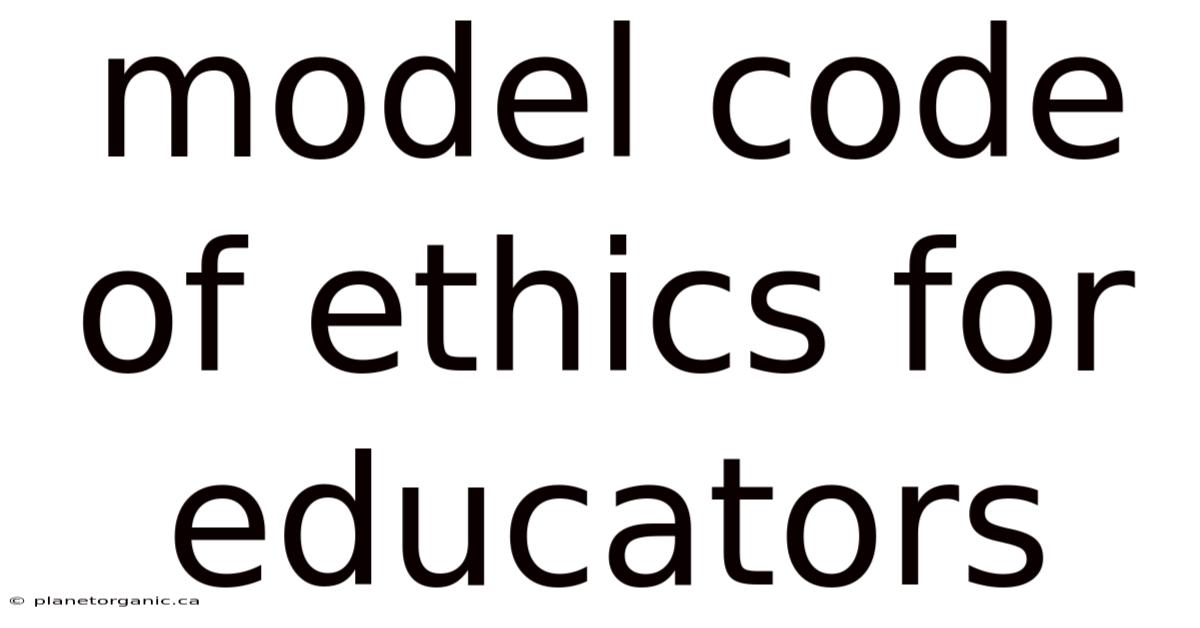 Model Code Of Ethics For Educators