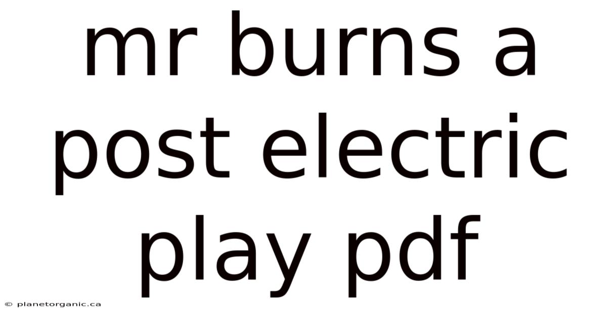 Mr Burns A Post Electric Play Pdf