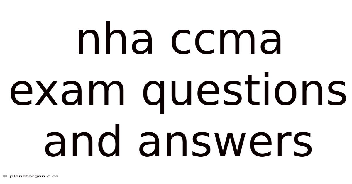 Nha Ccma Exam Questions And Answers