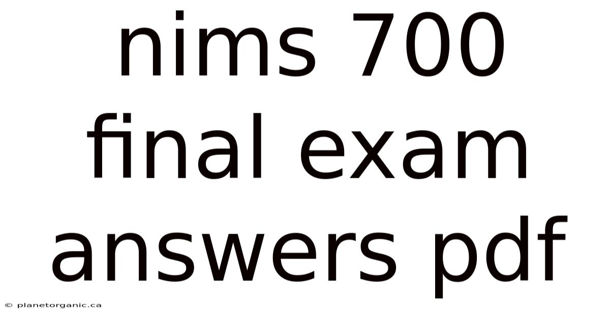 Nims 700 Final Exam Answers Pdf
