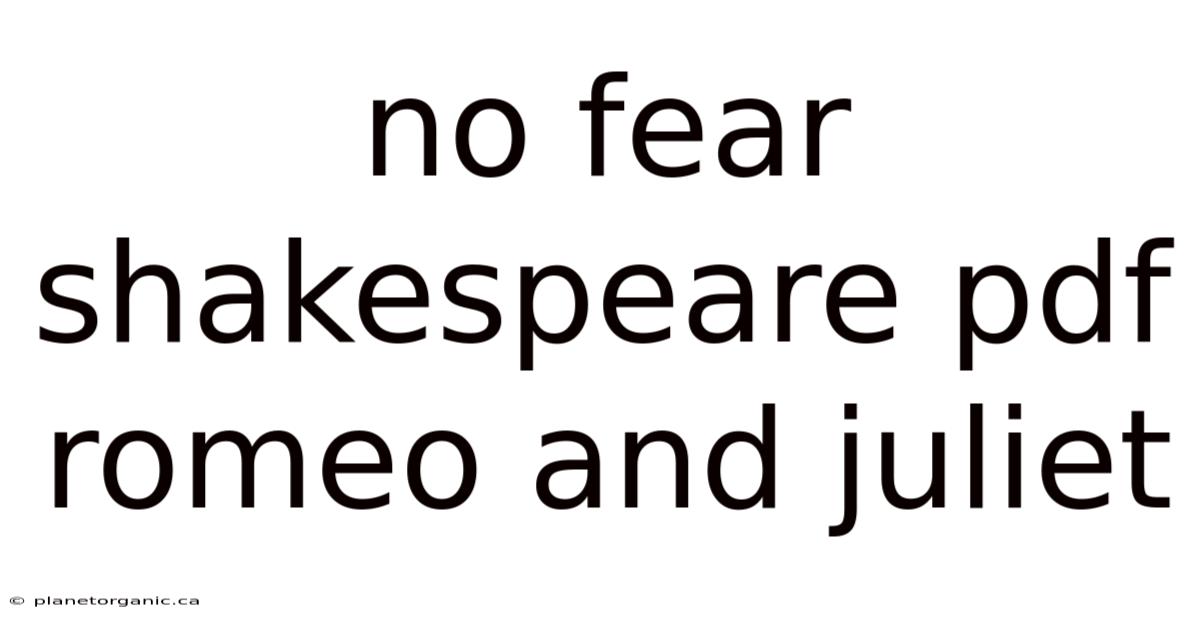 No Fear Shakespeare Pdf Romeo And Juliet