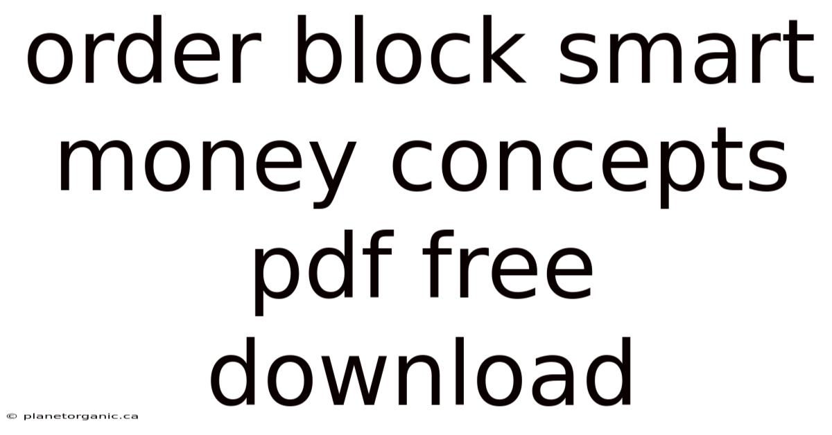 Order Block Smart Money Concepts Pdf Free Download