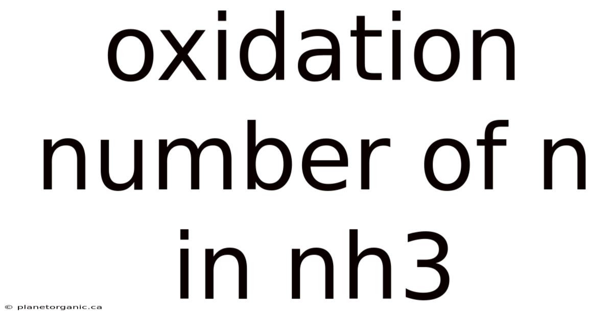 Oxidation Number Of N In Nh3