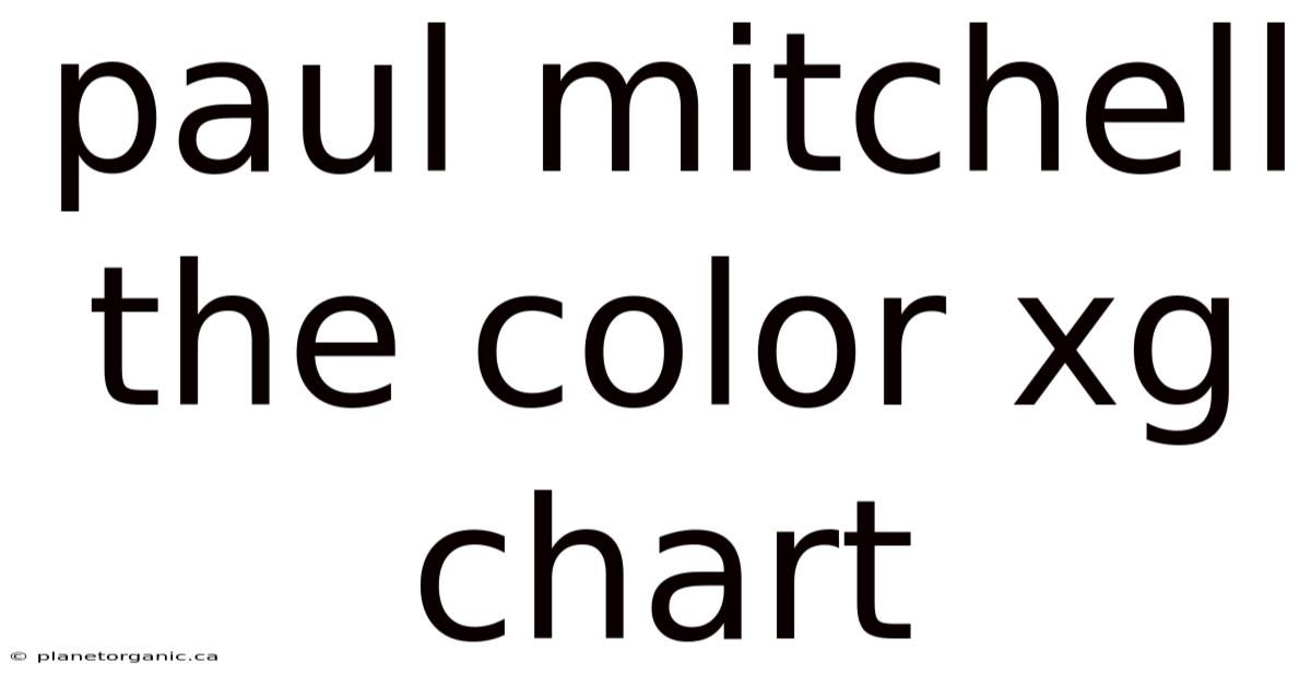 Paul Mitchell The Color Xg Chart