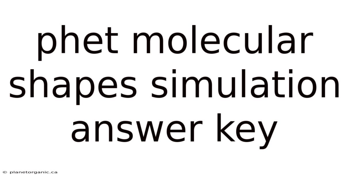 Phet Molecular Shapes Simulation Answer Key