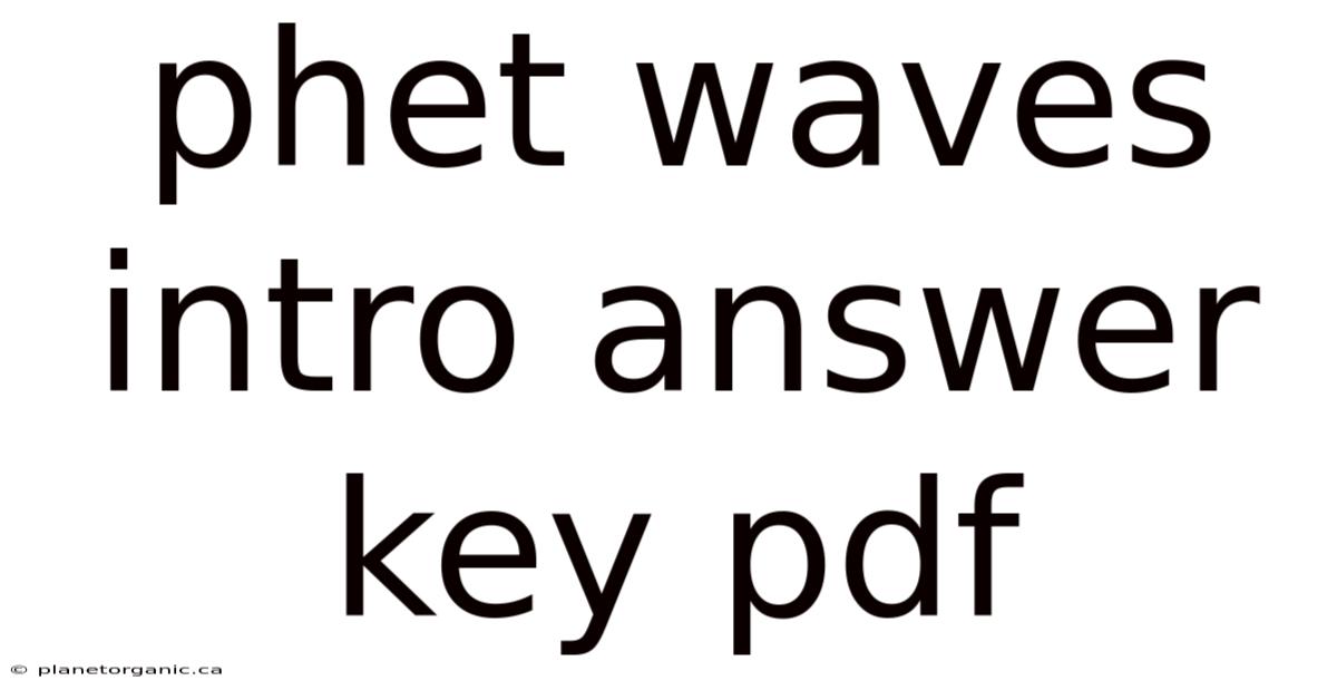 Phet Waves Intro Answer Key Pdf