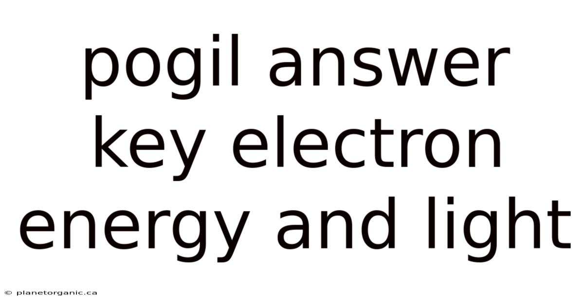 Pogil Answer Key Electron Energy And Light