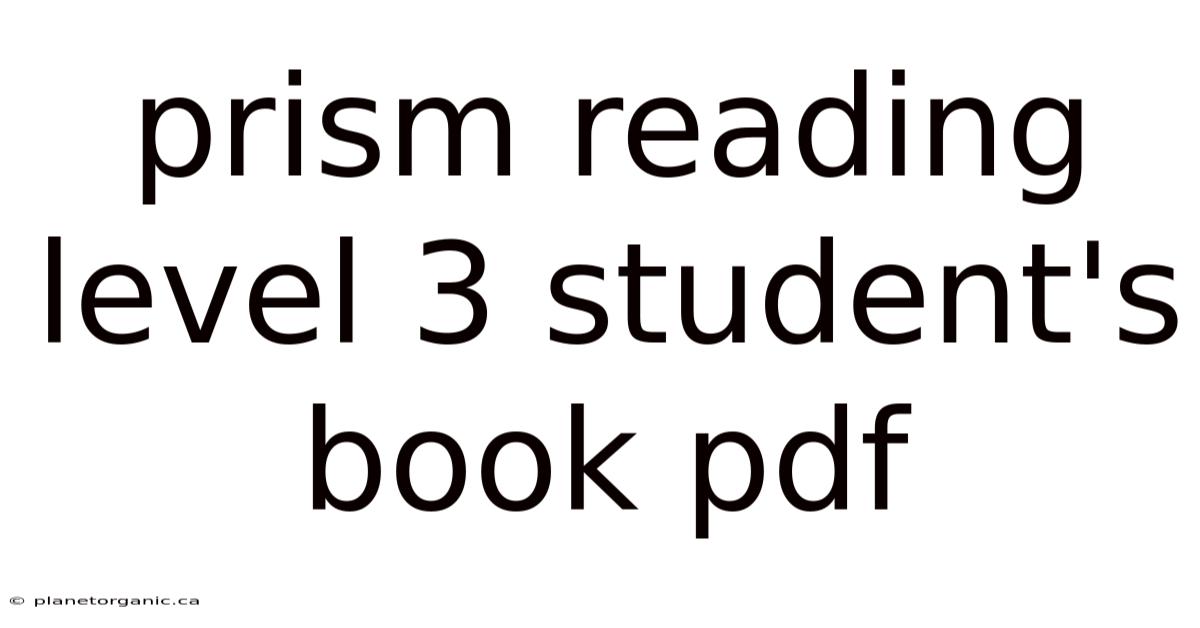 Prism Reading Level 3 Student's Book Pdf