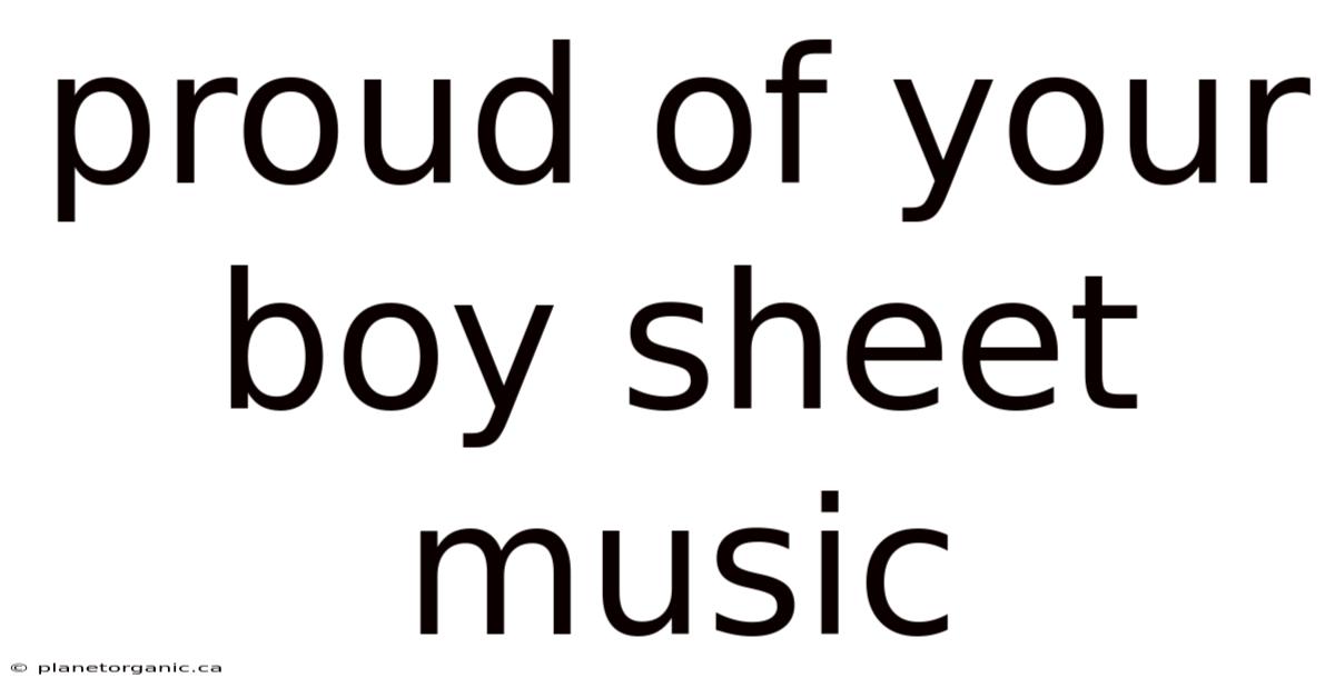 Proud Of Your Boy Sheet Music