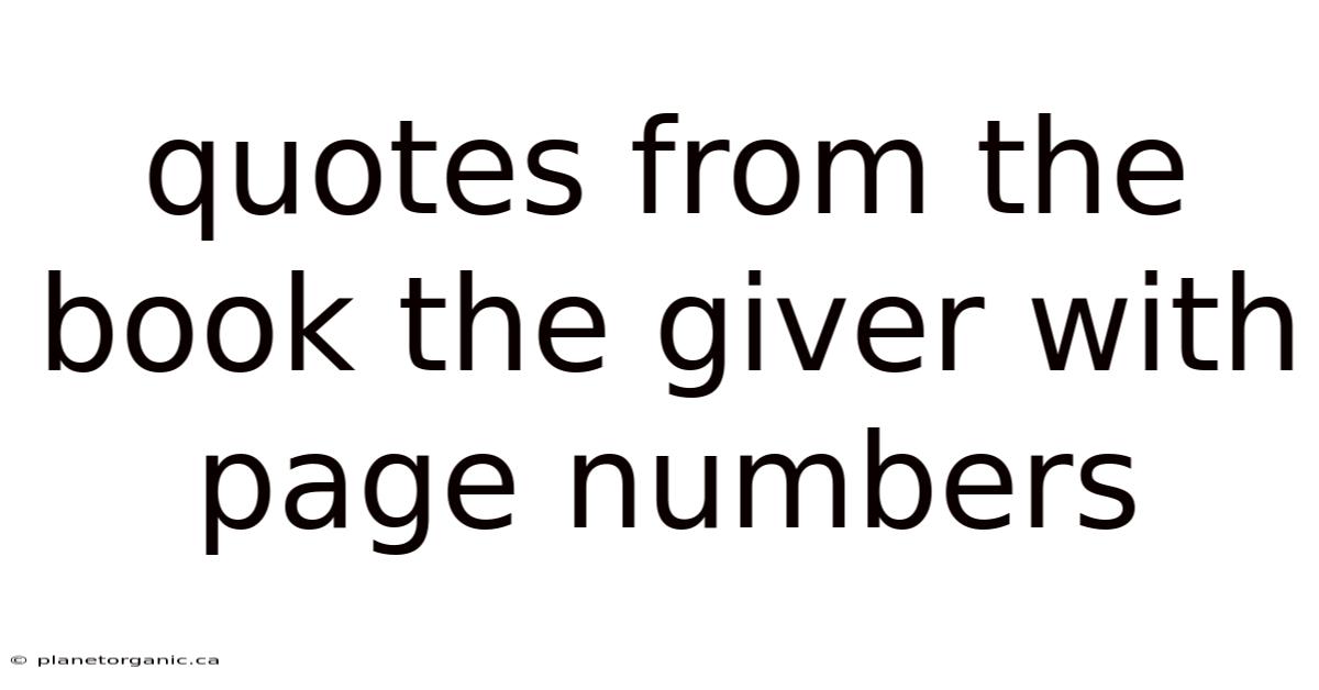 Quotes From The Book The Giver With Page Numbers