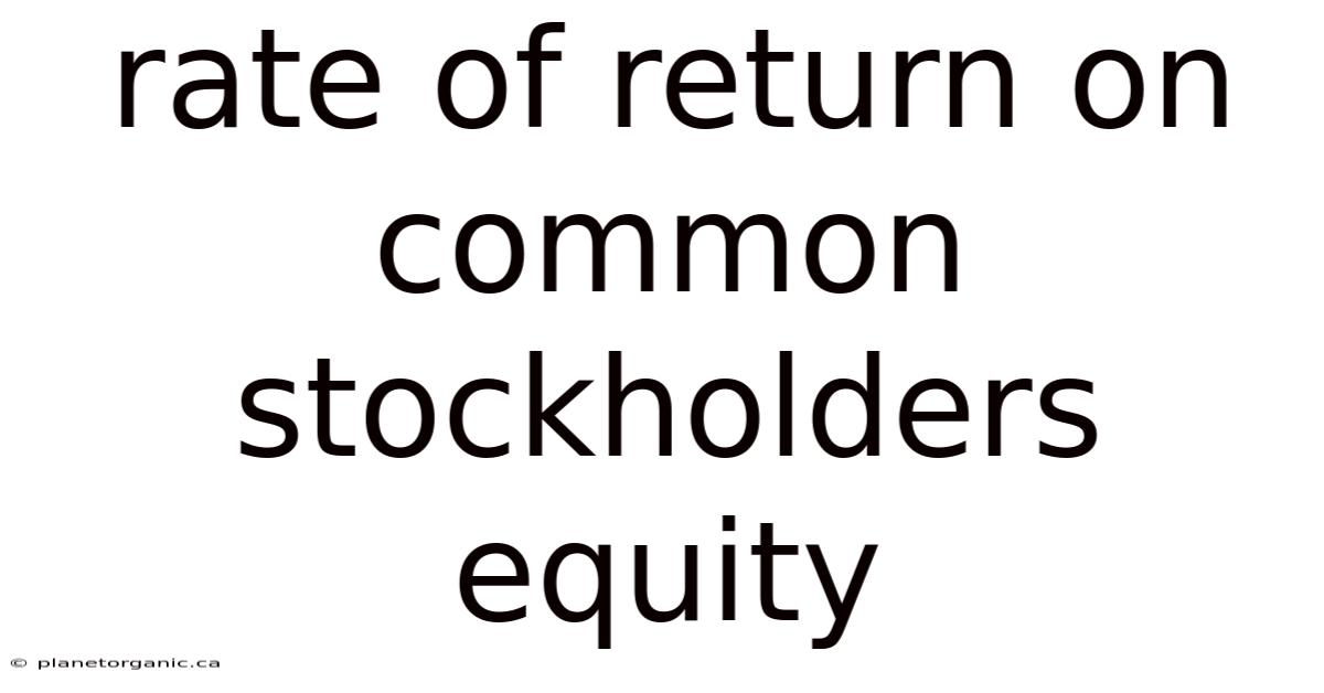 Rate Of Return On Common Stockholders Equity