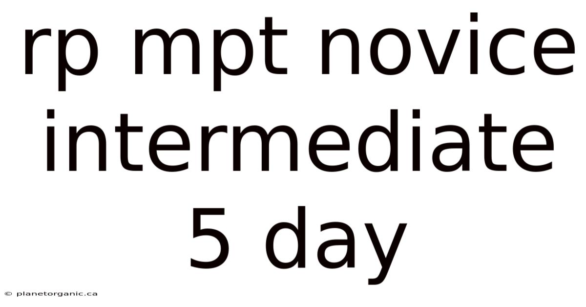 Rp Mpt Novice Intermediate 5 Day