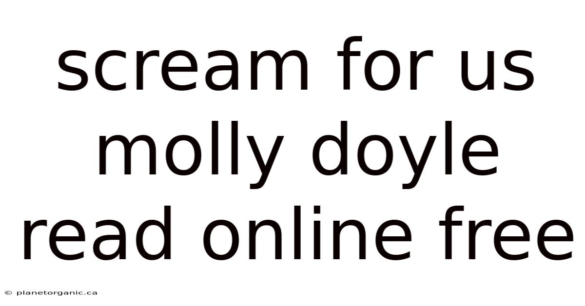 Scream For Us Molly Doyle Read Online Free
