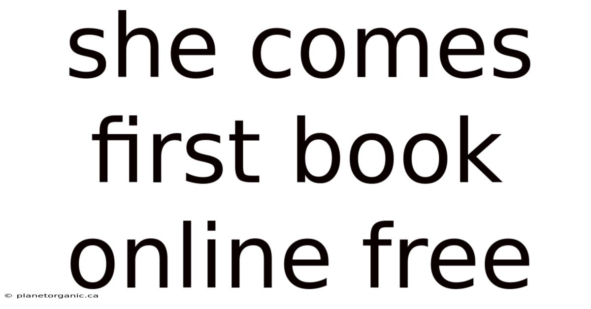 She Comes First Book Online Free