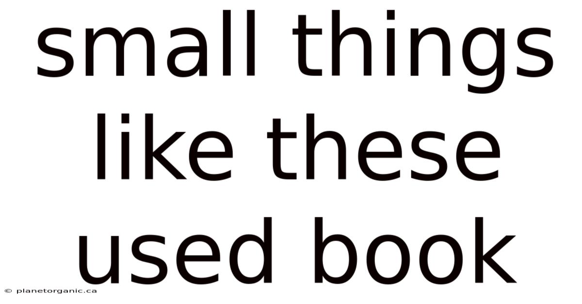 Small Things Like These Used Book