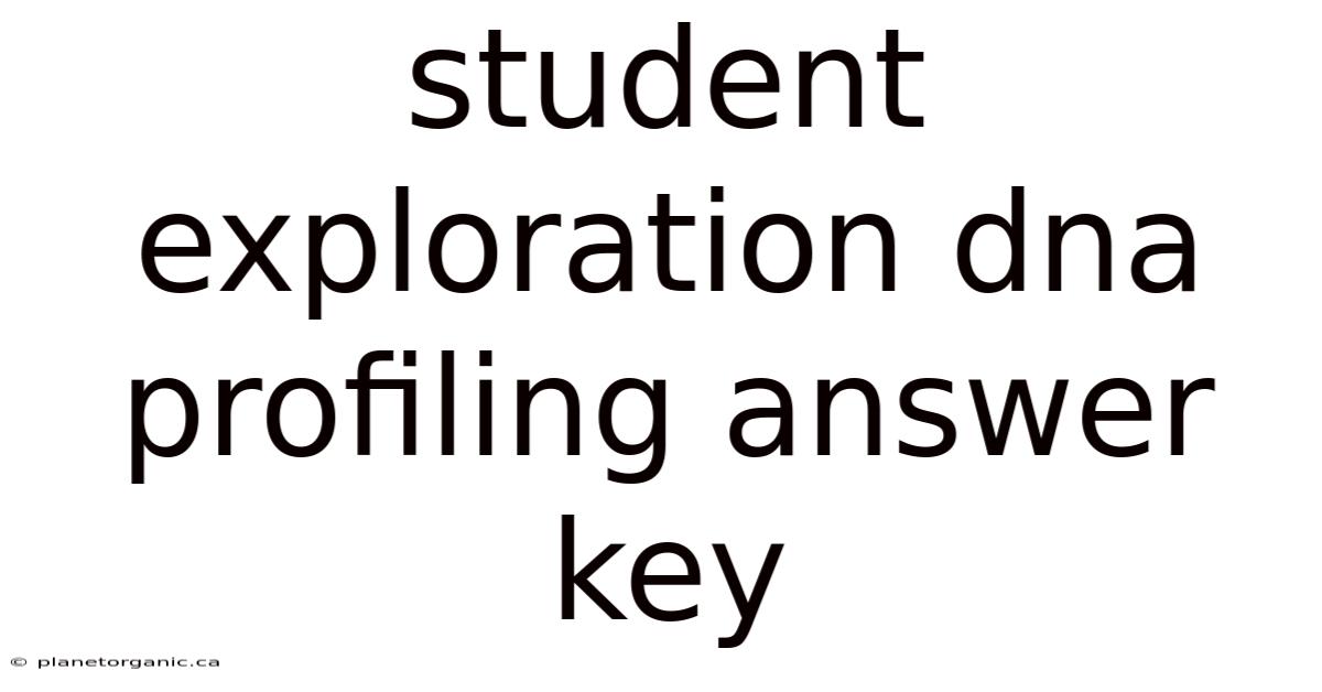 Student Exploration Dna Profiling Answer Key