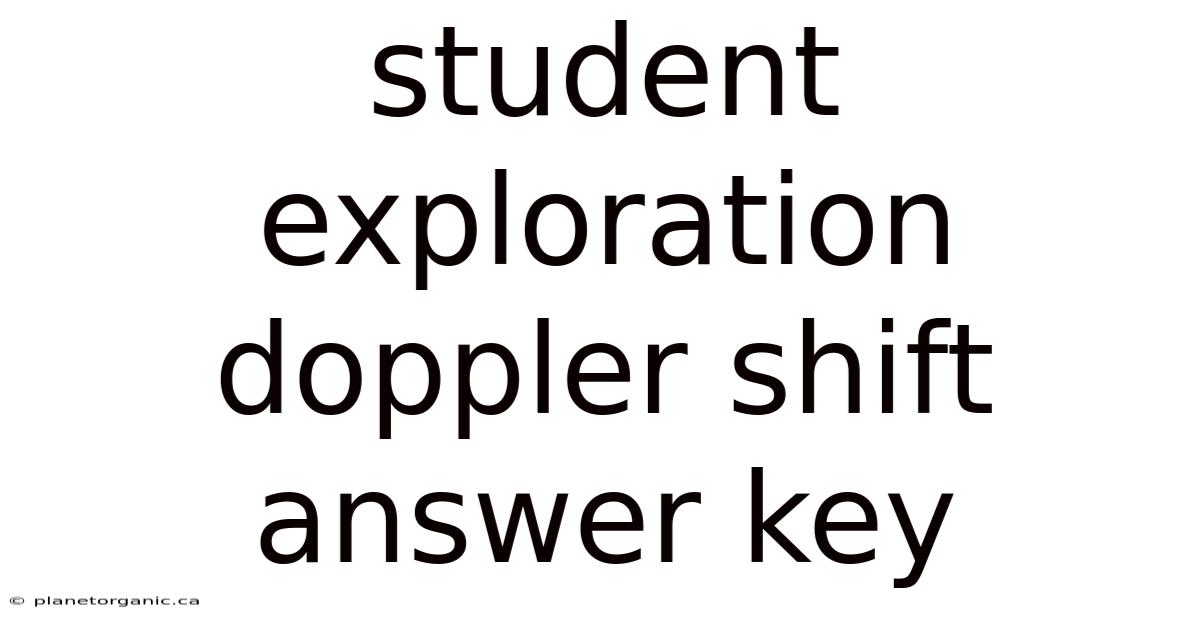 Student Exploration Doppler Shift Answer Key
