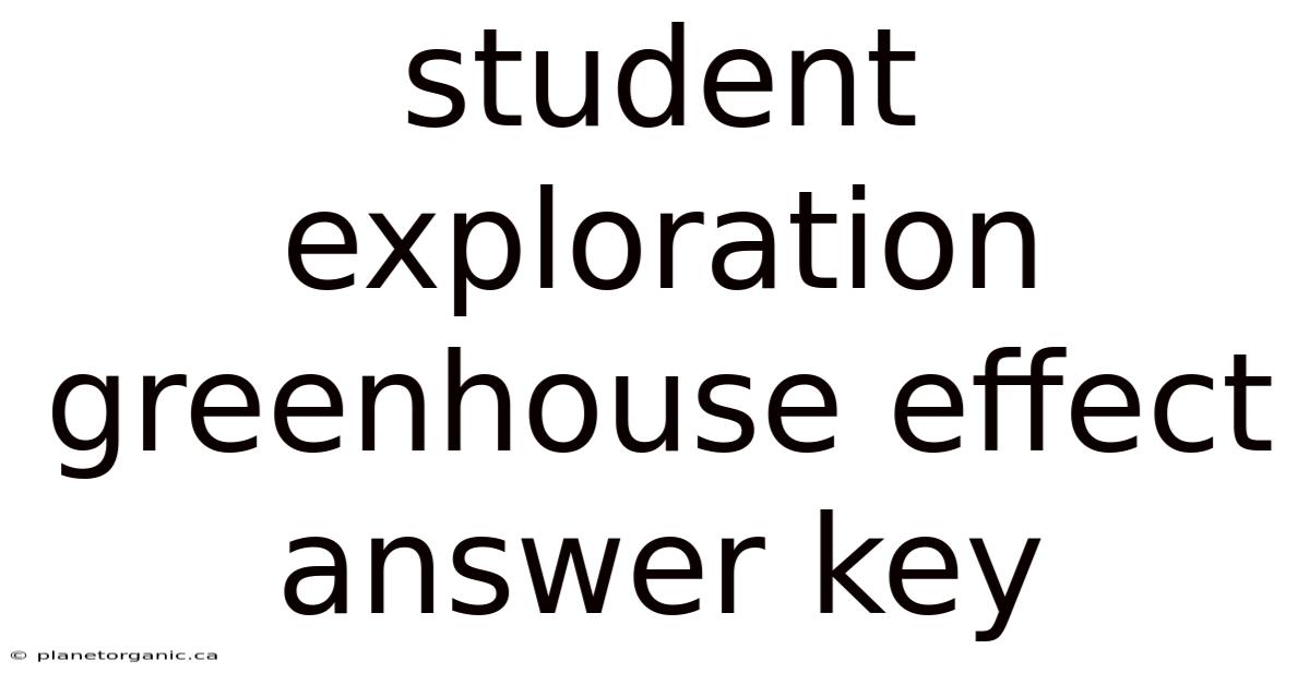 Student Exploration Greenhouse Effect Answer Key