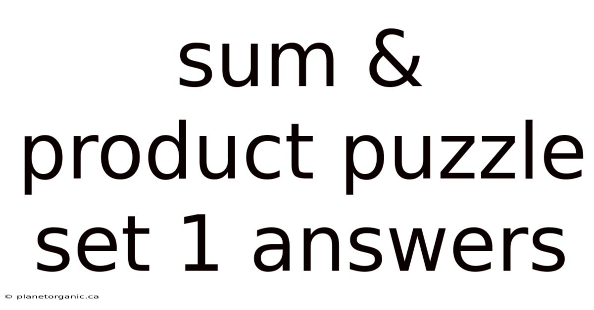 Sum & Product Puzzle Set 1 Answers