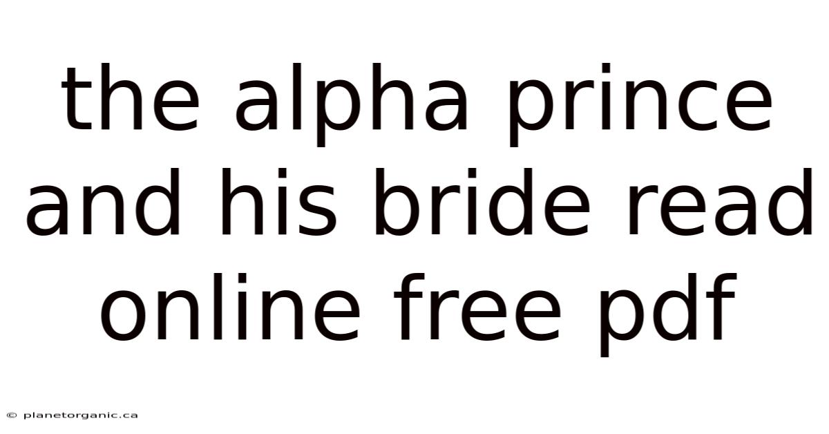 The Alpha Prince And His Bride Read Online Free Pdf