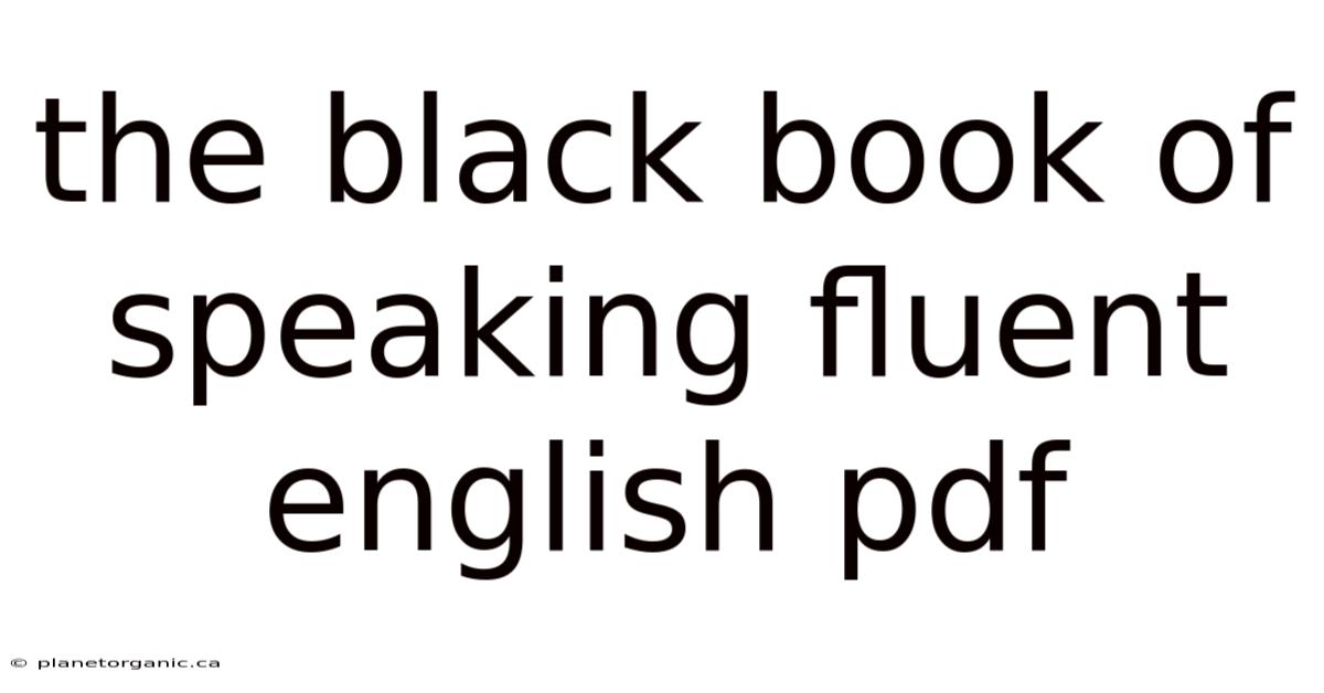 The Black Book Of Speaking Fluent English Pdf