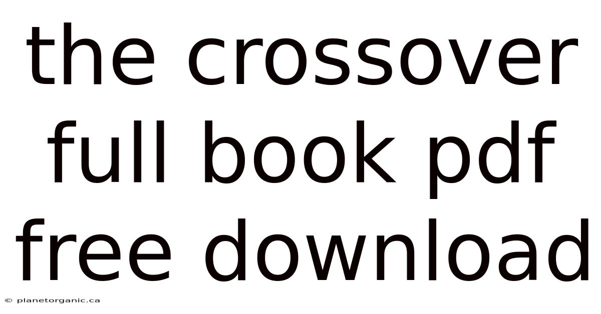 The Crossover Full Book Pdf Free Download