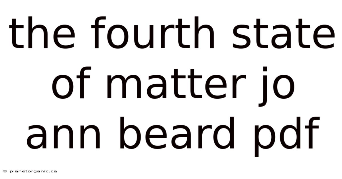 The Fourth State Of Matter Jo Ann Beard Pdf