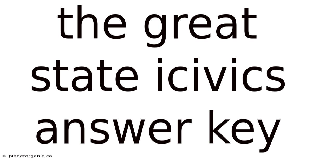 The Great State Icivics Answer Key