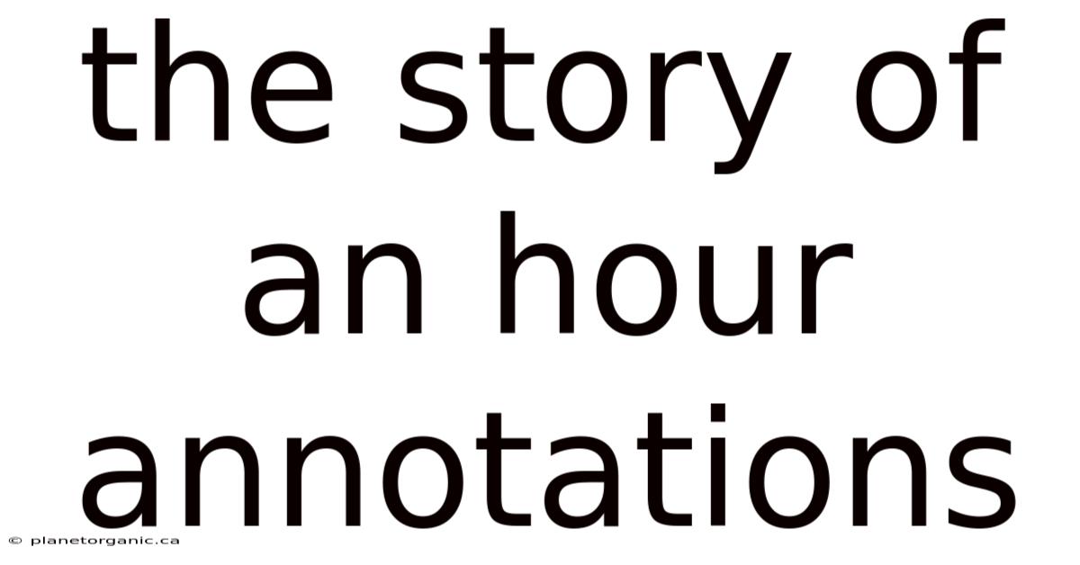 The Story Of An Hour Annotations