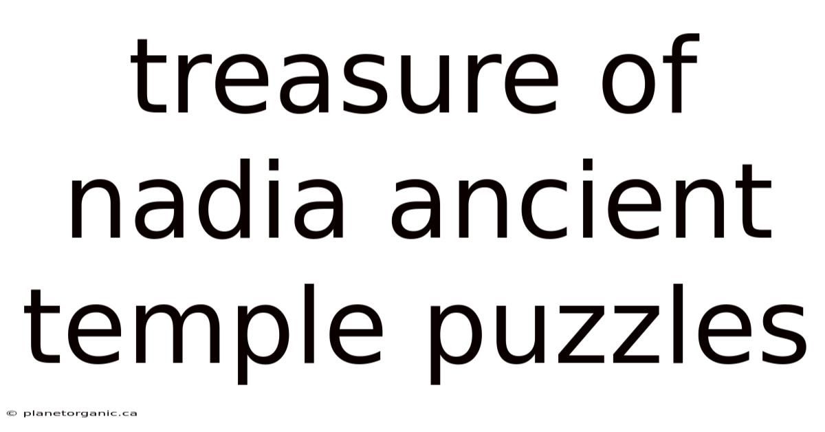 Treasure Of Nadia Ancient Temple Puzzles