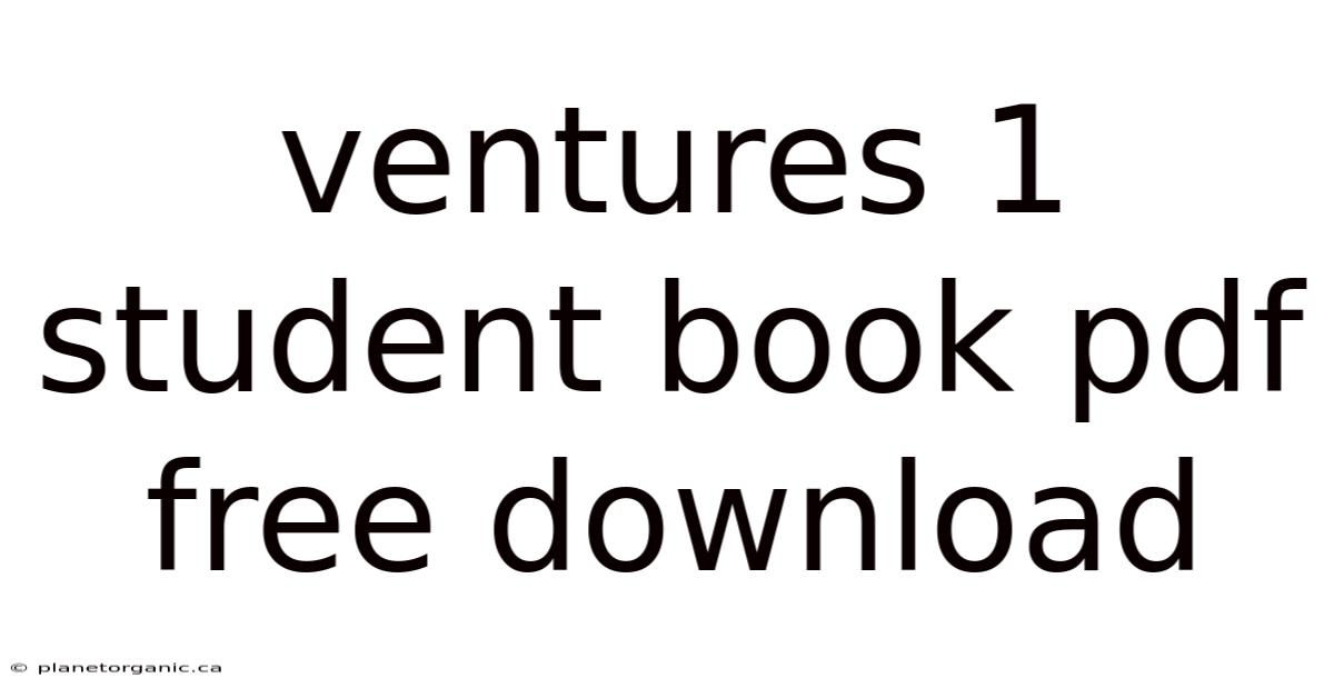 Ventures 1 Student Book Pdf Free Download