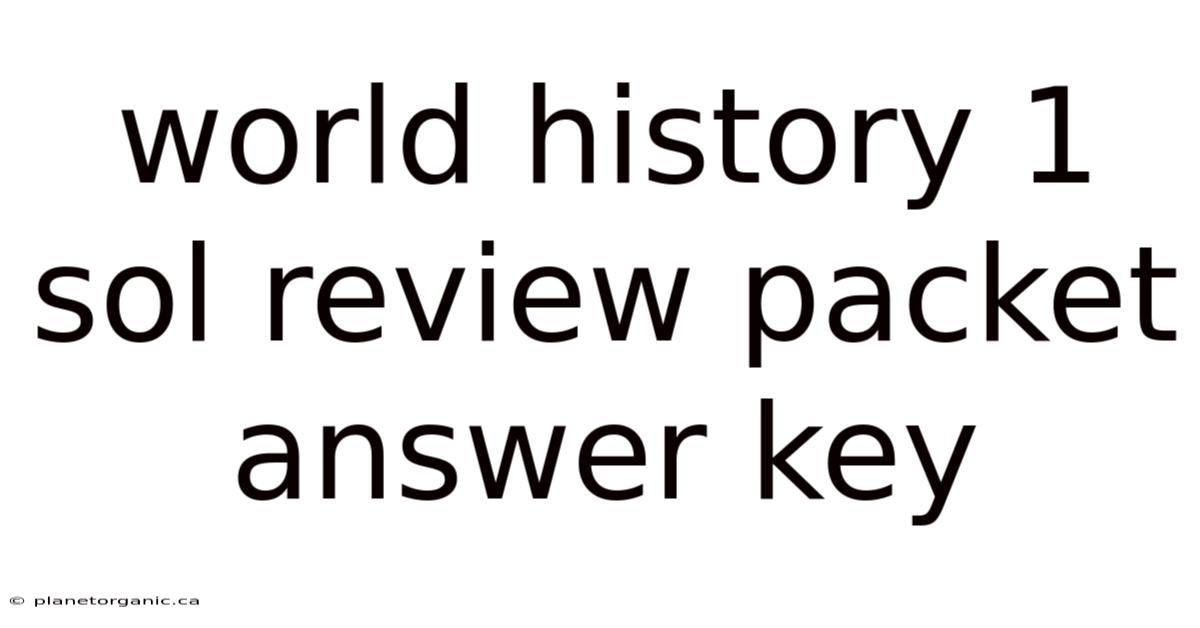 World History 1 Sol Review Packet Answer Key